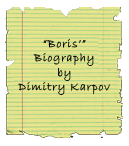 Boris'' Biography