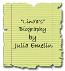 Linda's Biography